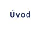 Úvod