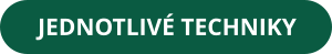 JEDNOTLIVÉ TECHNIKY